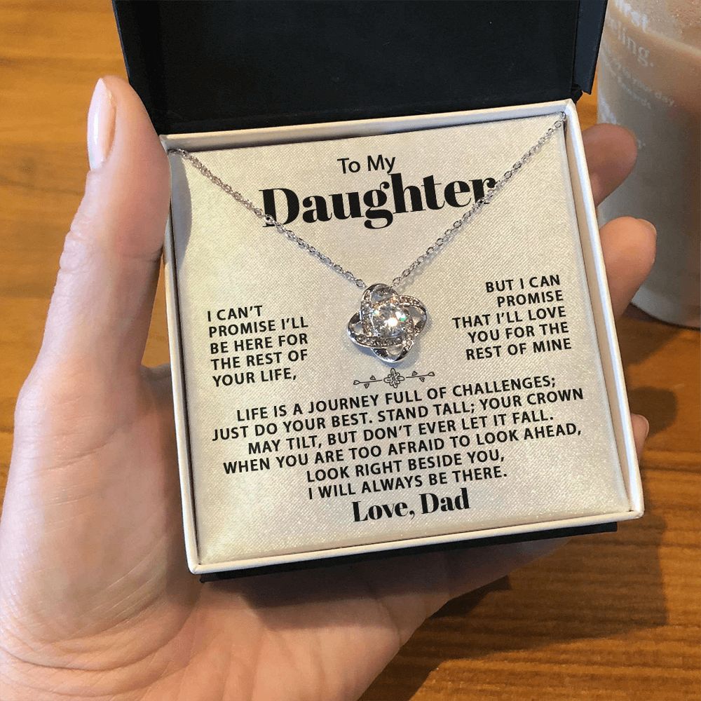 To My Daughter, I Will Always Be There - Love Knot 136d