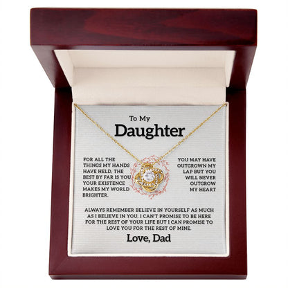 To My Daughter - Your Existence Makes My World Brighter, Love Knot 121d