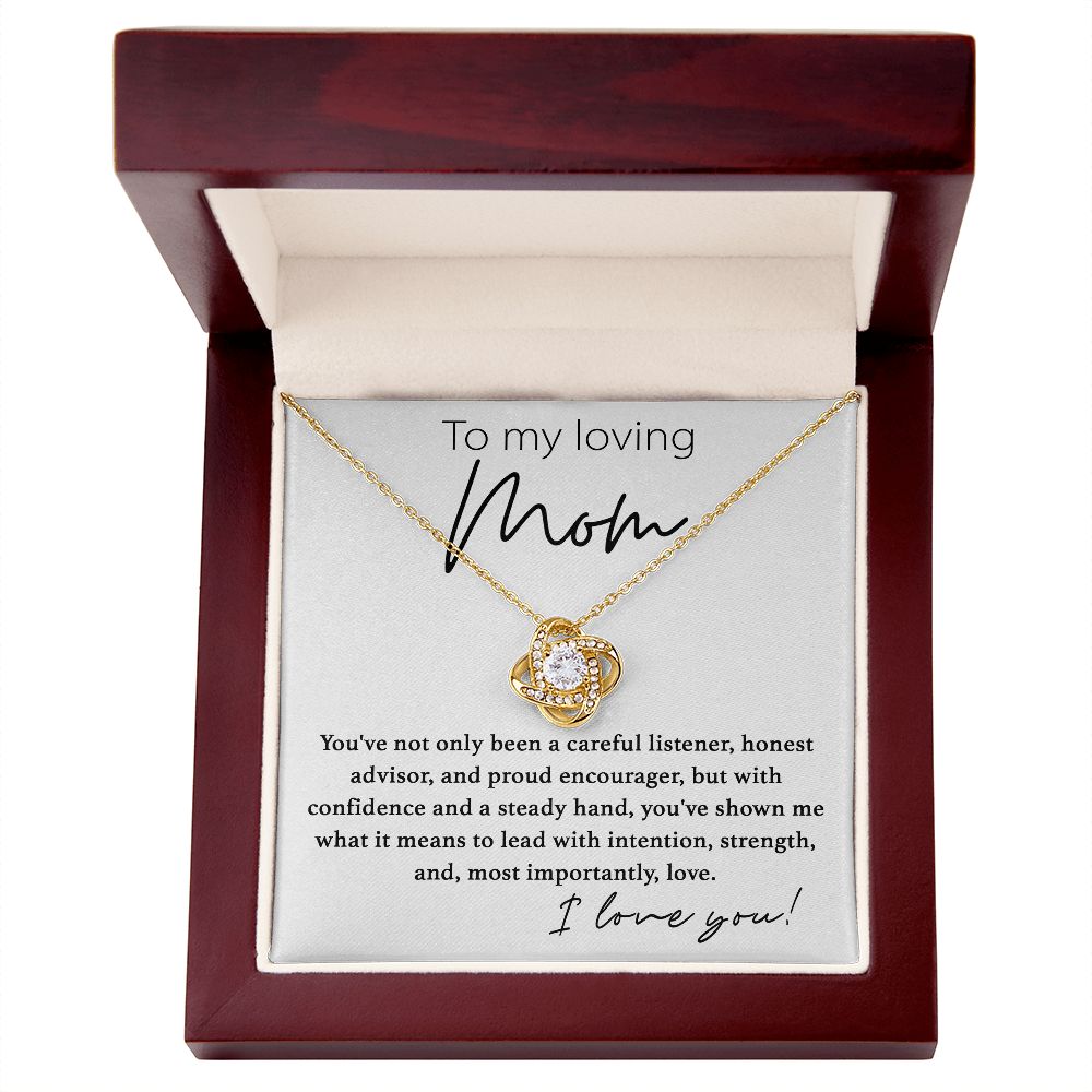 To My Loving Mom, You've Shown Me What Is Love - Love Knot 009md