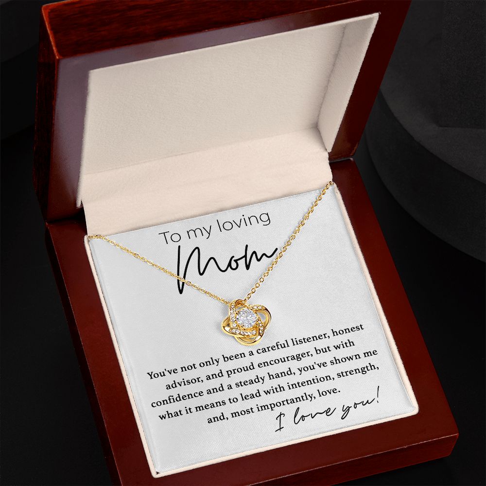 To My Loving Mom, You've Shown Me What Is Love - Love Knot 009md