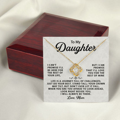 To My Daughter, I Will Always Be There - Love Knot 134d
