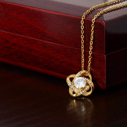 To My Loving Mom, You've Shown Me What Is Love - Love Knot 009md