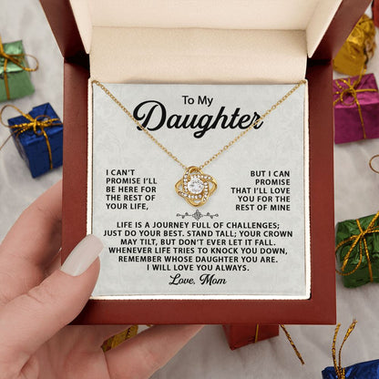 To My Daughter, I Will Love You Always - Love Knot 135d