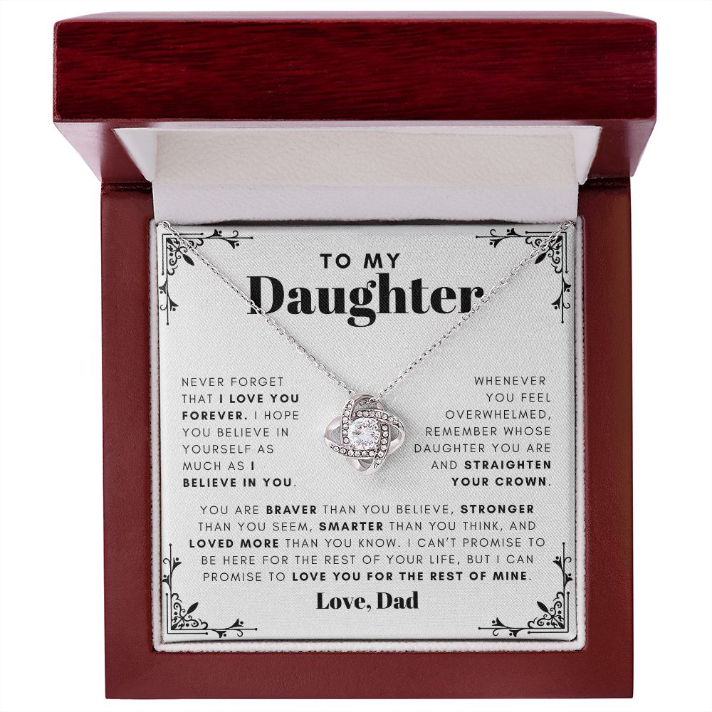 To my daughter - Straighten Your Crown - 65d Love Knot