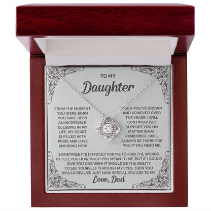 Daughter - I will always be there for you - 008d Love Knot Necklace