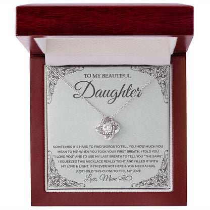 Daughter - I love you - mom to daughter - 0019d Love Knot Necklace