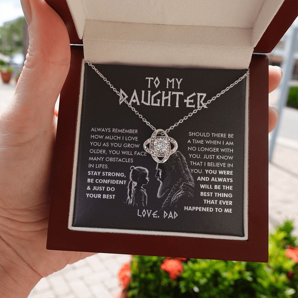 To My Daughter, You Are The Best Thing - Love Knot 107d