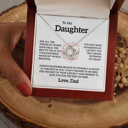 To My Daughter - Your Existence Makes My World Brighter, Love Knot 121d