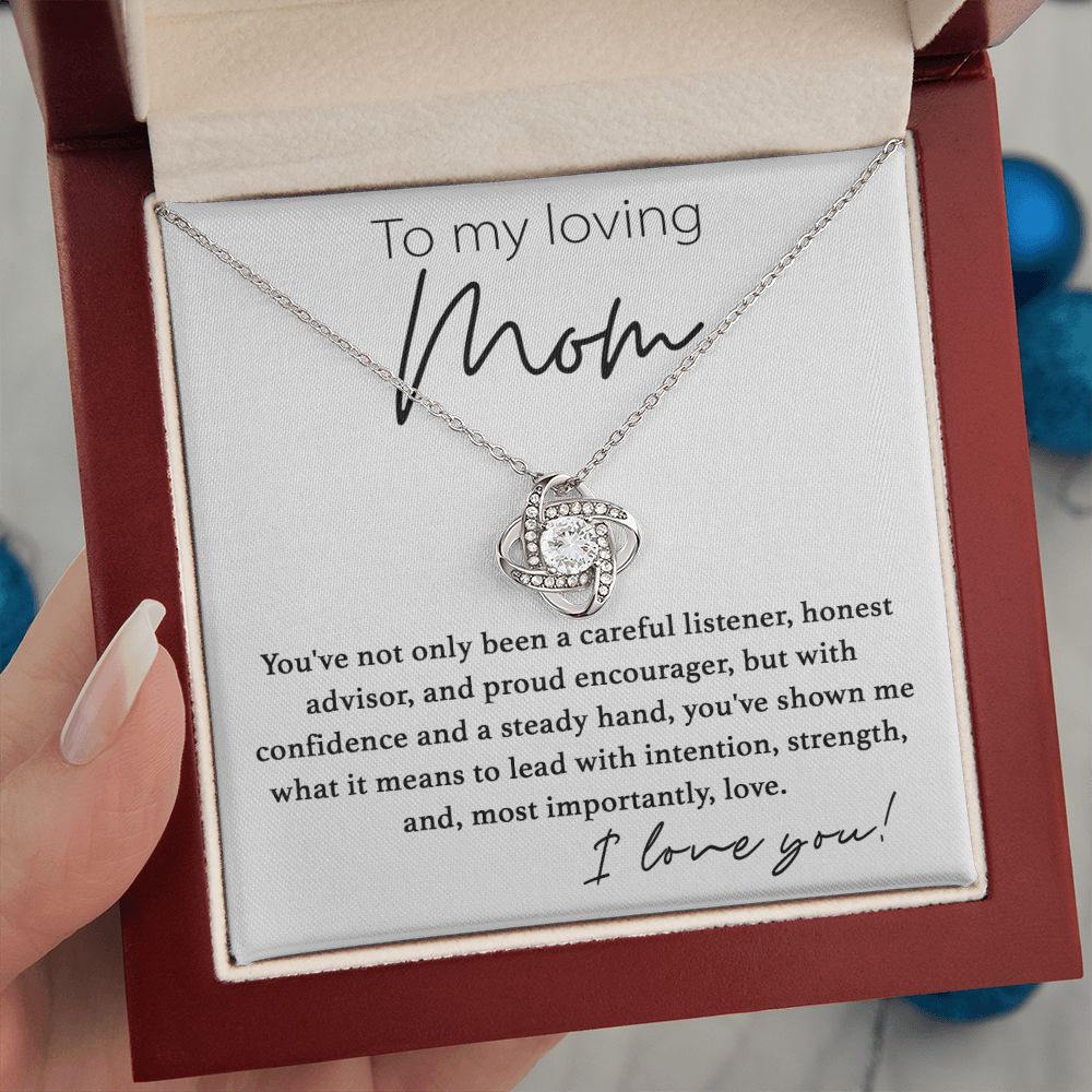 To My Loving Mom, You've Shown Me What Is Love - Love Knot 009md