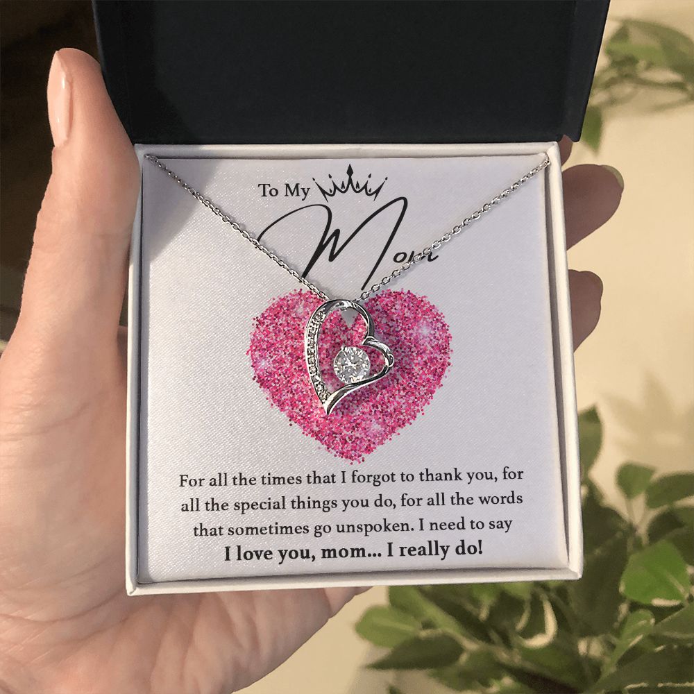 To My Mom, I Love You...I Really Do - 007md